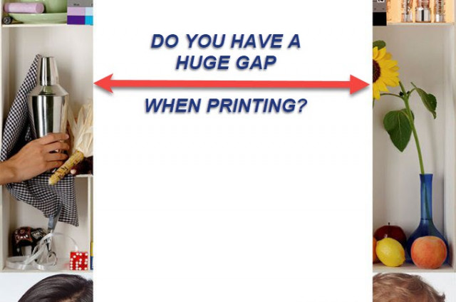 Guide To Fix The Huge Gap When Printing Photos